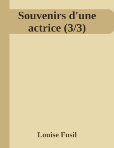 Couverture de Souvenirs d'une actrice (3/3)