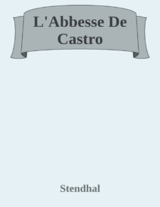 Couverture de L'Abbesse De Castro
