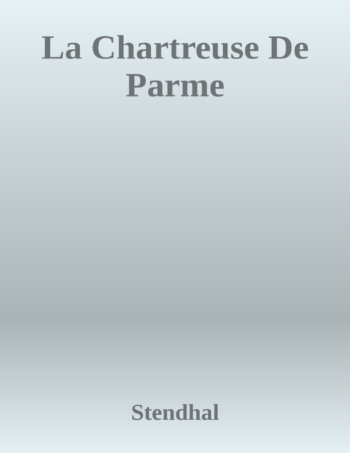 Couverture de La Chartreuse De Parme