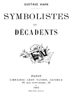 Symbolistes Et Decadents