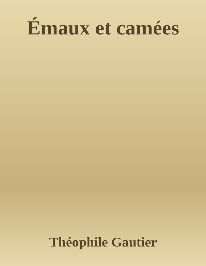 Couverture de Émaux et camées
