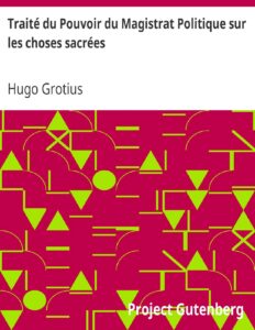 Traite Du Pouvoir Du Magistrat Politique Sur Les Choses Sac