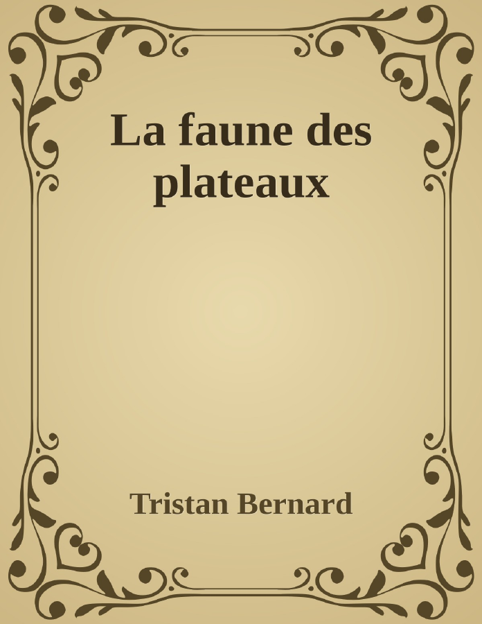Couverture de La faune des plateaux