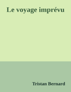Couverture de Le voyage imprévu