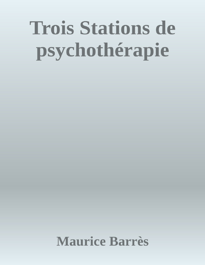 Couverture de Trois Stations de psychothérapie