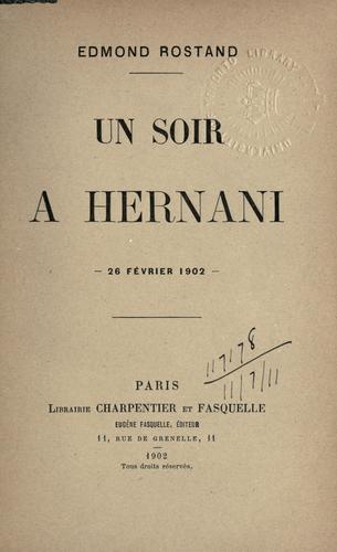 Un Soir A Hernani 26 Fevrier 1902