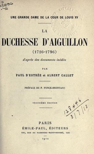 Une Grande Dame De La Cour De Louis XV La Duchesse Dr