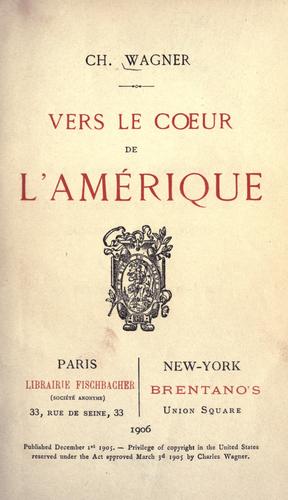 Vers Le Coeur De LrsquoAmerique