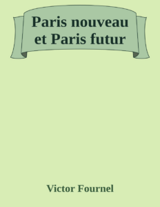 Couverture de Paris nouveau et Paris futur