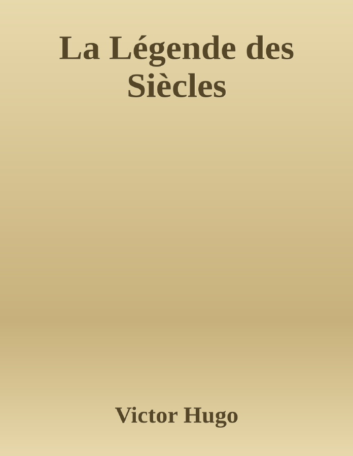 Couverture de La Légende des Siècles