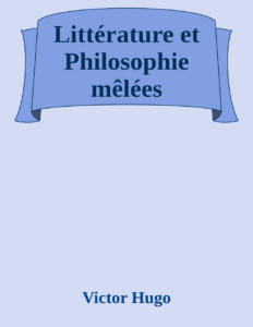 Couverture de Littérature et Philosophie mêlées