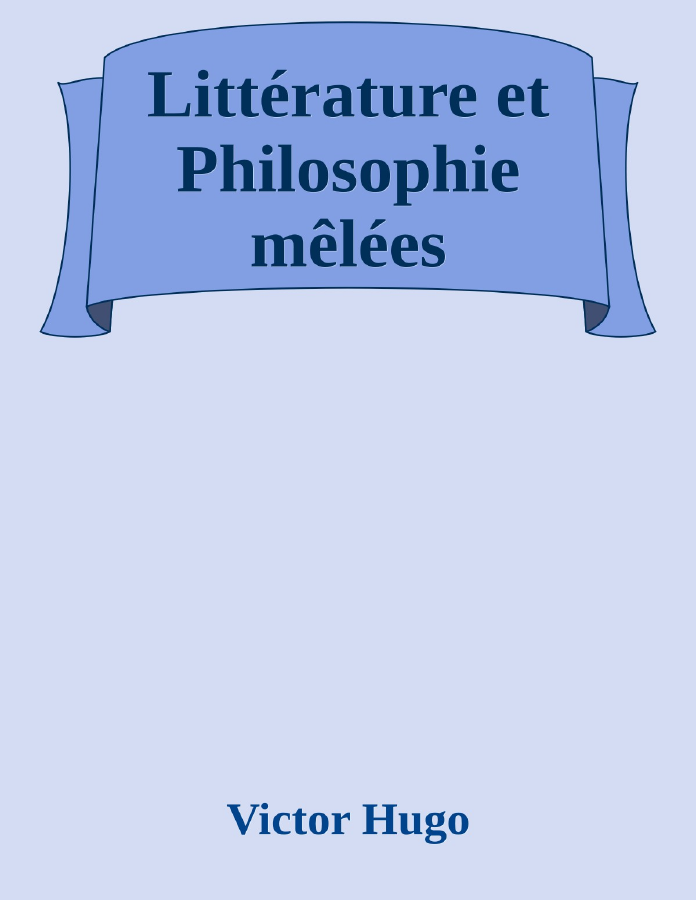 Couverture de Littérature et Philosophie mêlées