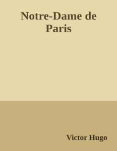 Couverture de Notre-Dame de Paris
