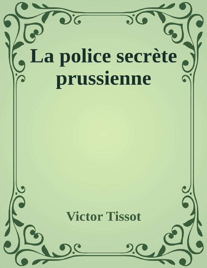 Couverture de La police secrète prussienne