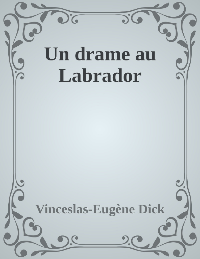 Couverture de Un drame au Labrador