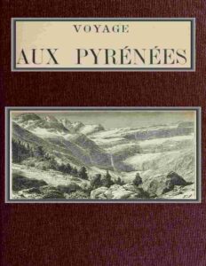 Voyage Aux Pyrenees