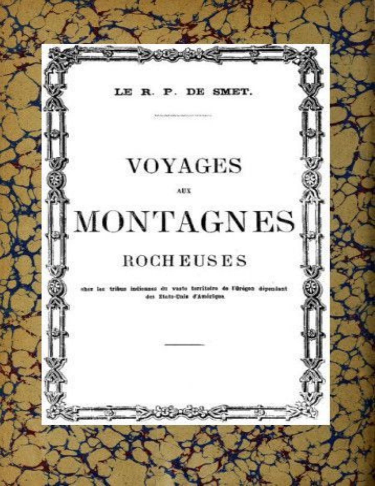 Voyage Aux Montagnes Rocheuses Chez Les Tribus Indiennes Du
