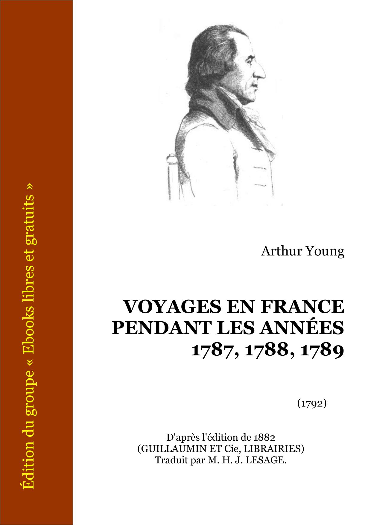 Voyages En France Pendant Les Annees 1787 1788 1789
