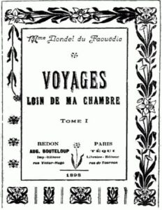 Voyages Loin De Ma Chambre T.1