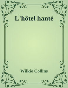 Couverture de L'hôtel hanté