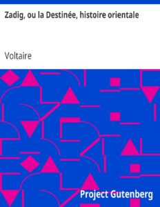 Zadig Ou La Destinee Histoire Orientale