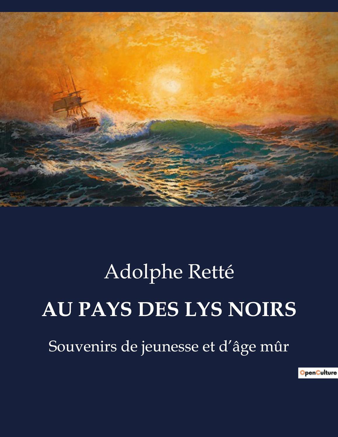 Couverture de Au pays des lys noirs: Souvenirs de jeunesse et d&rsquo;âge mûr