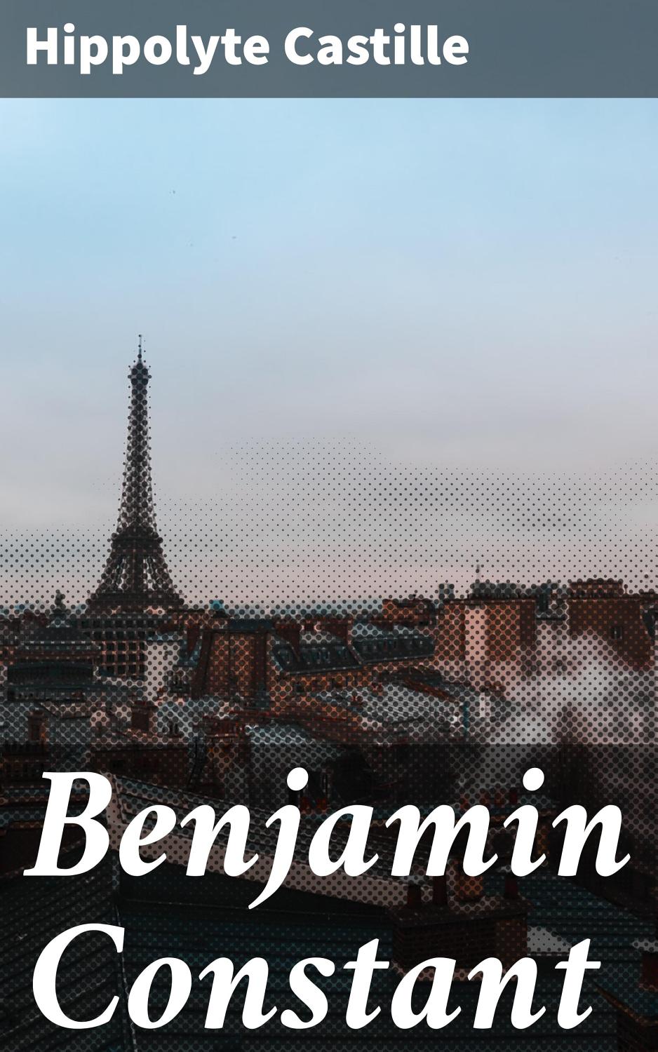 Couverture de Benjamin Constant