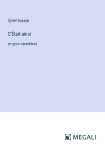 Couverture de C&rsquo;Était ainsi…