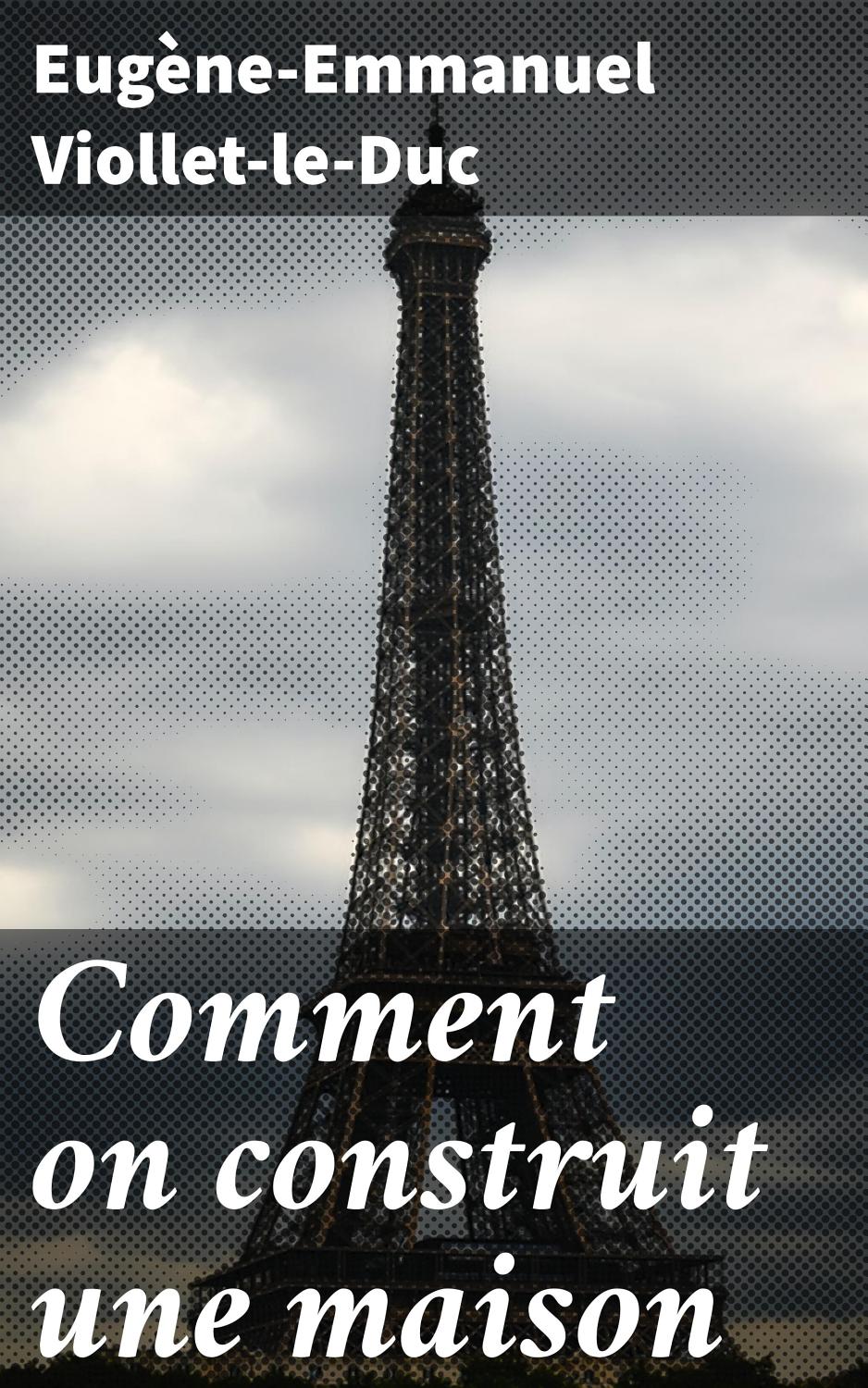 Couverture de Comment on construit une maison