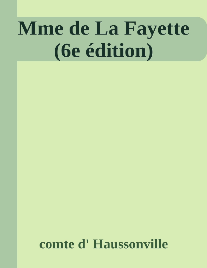 Couverture de Mme de La Fayette (6e édition)