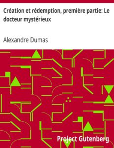 Craation Et Rademption Premiare Partie Le Docteur Mysta