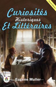 Couverture de Curiosités Historiques et Littéraires