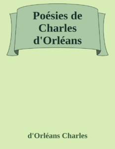 Couverture de Poésies de Charles d'Orléans