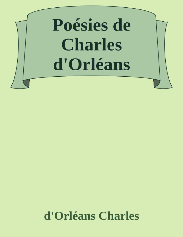 Couverture de Poésies de Charles d'Orléans
