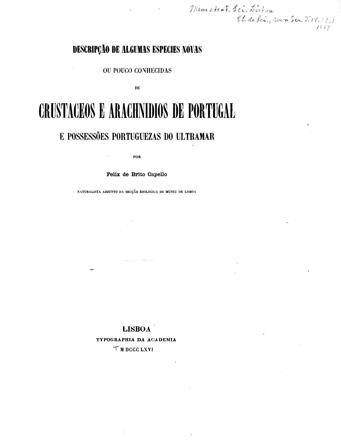 Couverture de Descripção de algumas especies novas ou pouco conhecidas de crustaceos
e arachnidios de Portugal e possessões portuguezas do ultramar