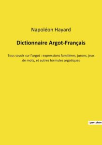 Couverture de Dictionnaire Argot-Français