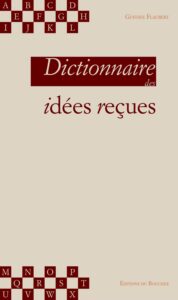 Couverture de Dictionnaire des idées reçues