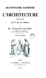 Couverture de Dictionnaire raisonné de l&rsquo;architecture française du XIe au XVIe siècle – Tome 1 – (A)