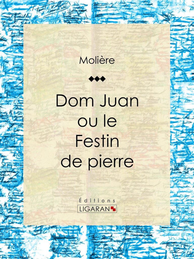 Couverture de Don Juan, ou le Festin de pierre