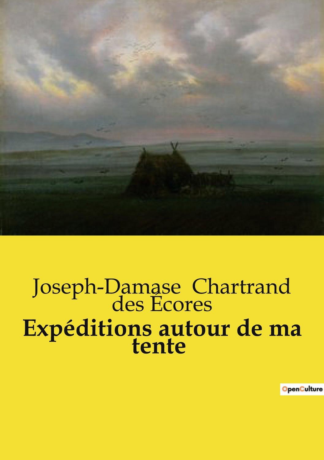 Couverture de Expéditions autour de ma tente: Boutades militaires