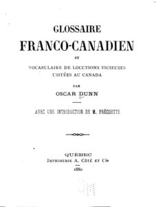 Couverture de Glossaire franco-canadien et vocabulaire de locutions vicieuses usitées au Canada