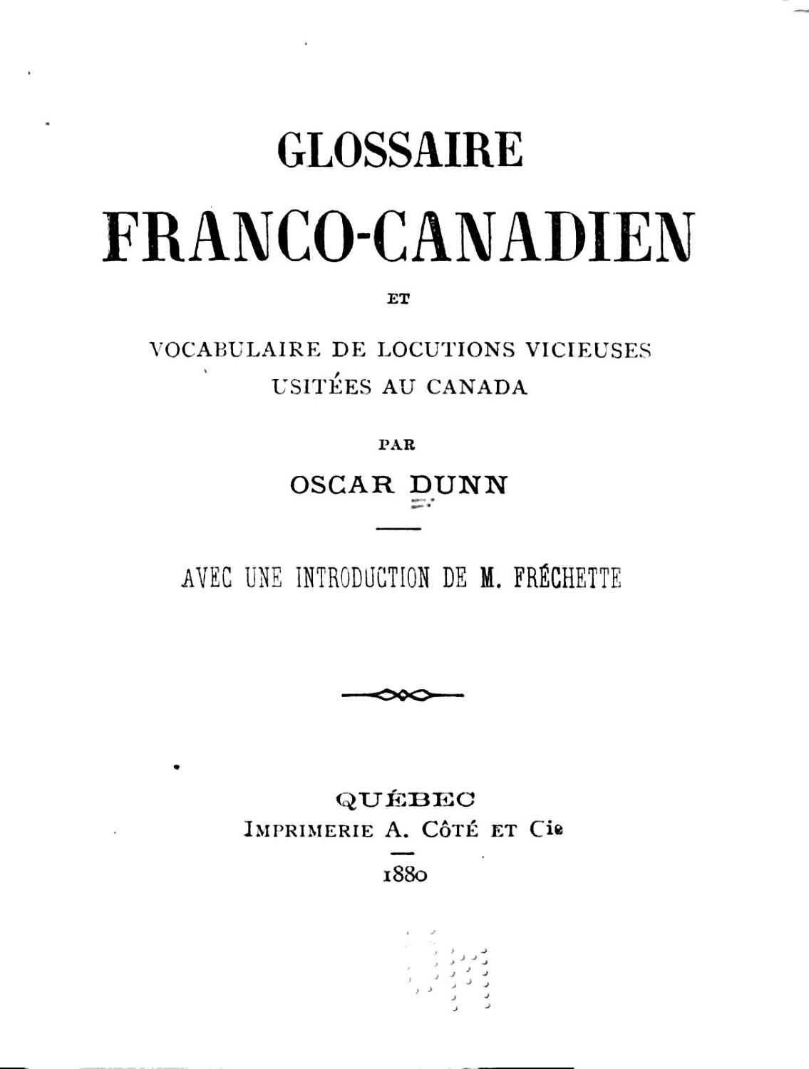 Couverture de Glossaire franco-canadien et vocabulaire de locutions vicieuses usitées au Canada