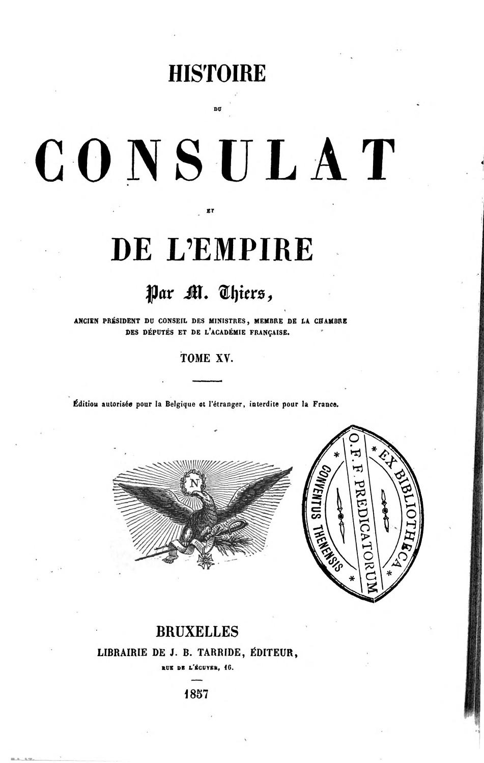 Couverture de Histoire du Consulat et de l&rsquo;Empire, (Vol. 09 / 20)
faisant suite à l&rsquo;Histoire de la Révolution Française