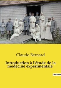 Couverture de Introduction à l&rsquo;étude de la médecine expérimentale