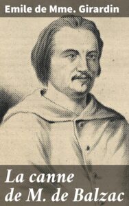 Couverture de La canne de M. de Balzac