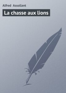 Couverture de La chasse aux lions