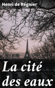 Couverture de La cité des eaux