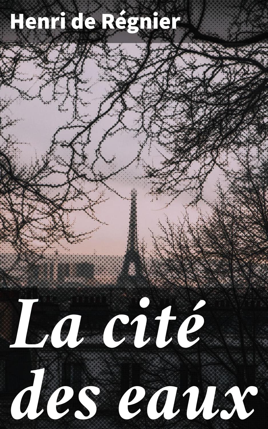 Couverture de La cité des eaux