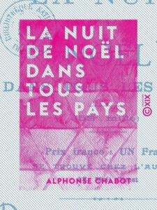 Couverture de La nuit de Noël dans tous les pays