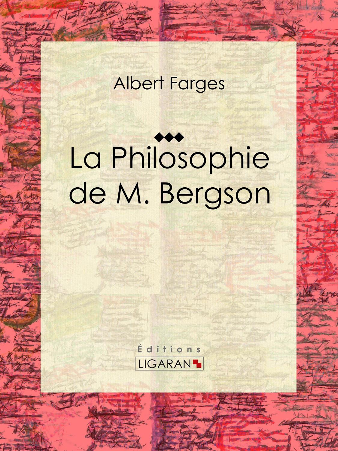 Couverture de La philosophie de M. Bergson